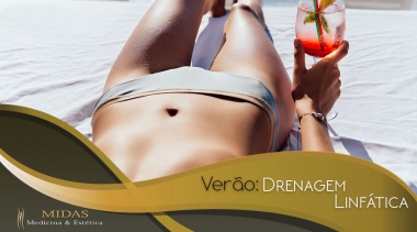 Dicas de Estética para o Verão: Drenagem Linfática